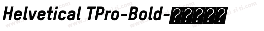 Helvetical TPro-Bold字体转换